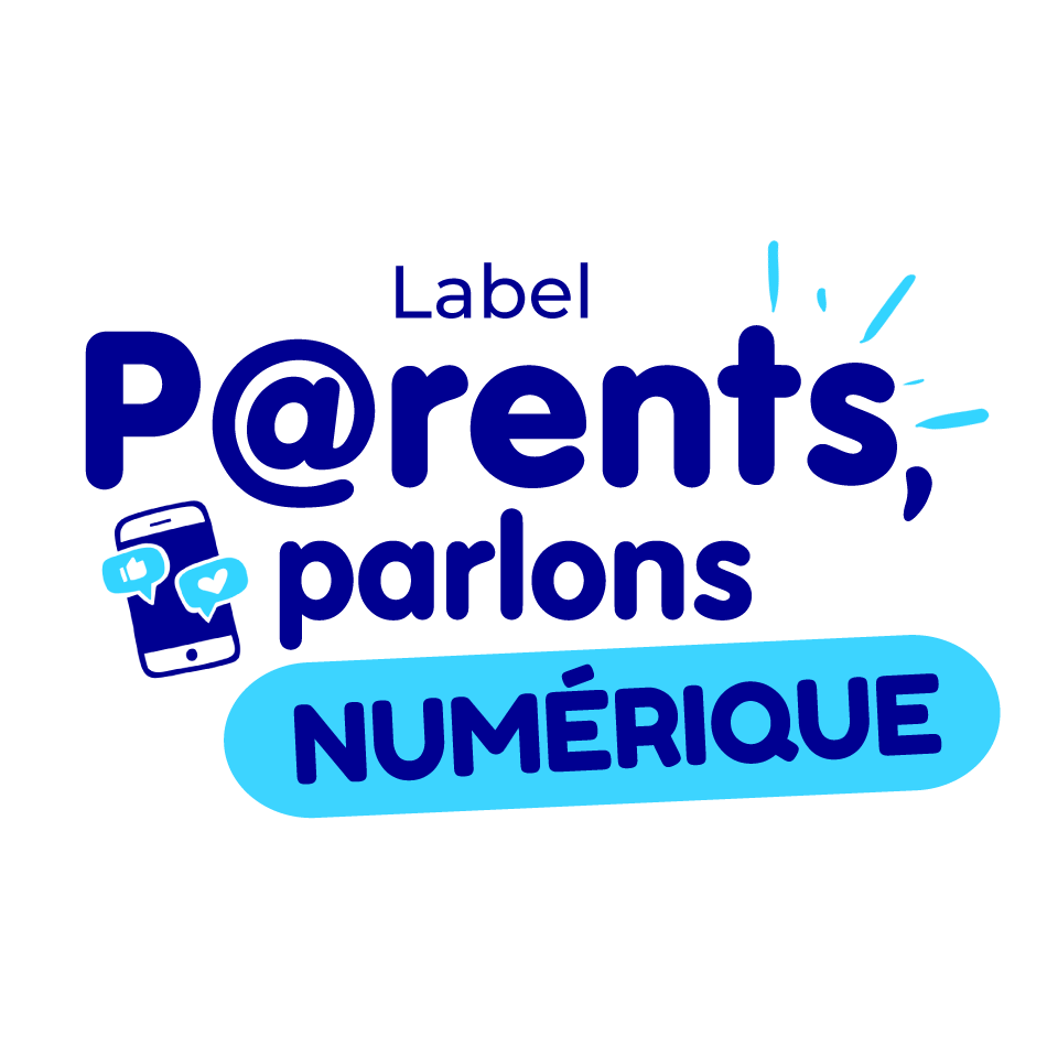 Label P@rents, parlons Numérique